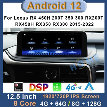 12.5 Inch Qualcomm Android 12 GPS Auto Navi Player Pentru Lexus RX RX300 RX350 RX450H 2015-2022 cu Carplay BT Google Multimedia